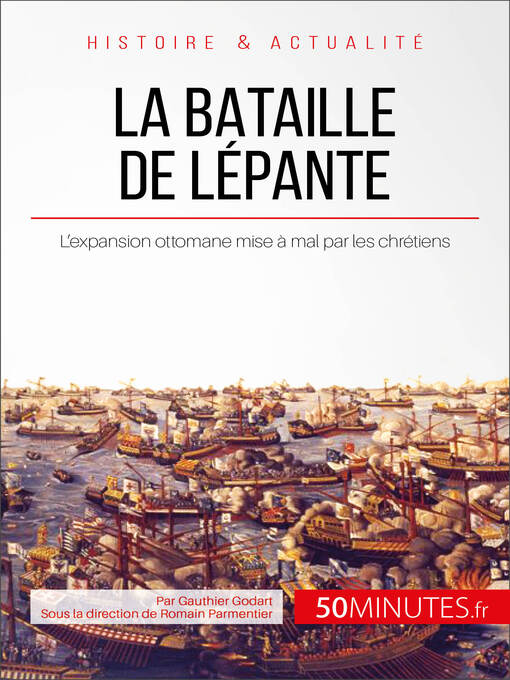 Title details for La bataille de Lépante by Gauthier Godart - Available